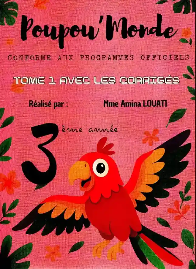 Poupou Monde 3 -ème année Tome 1