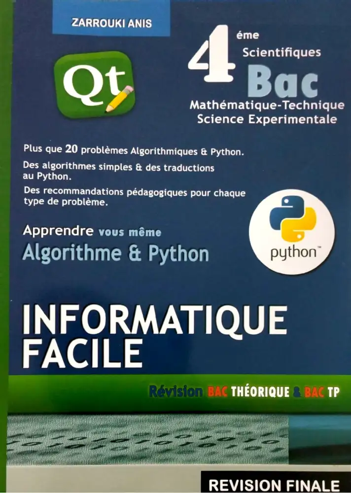 INFORMATIQUE FACILE BAC Section Scientifiques REVISION FINALE